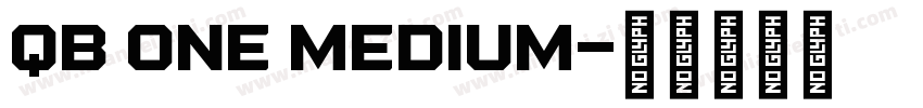 QB One Medium字体转换